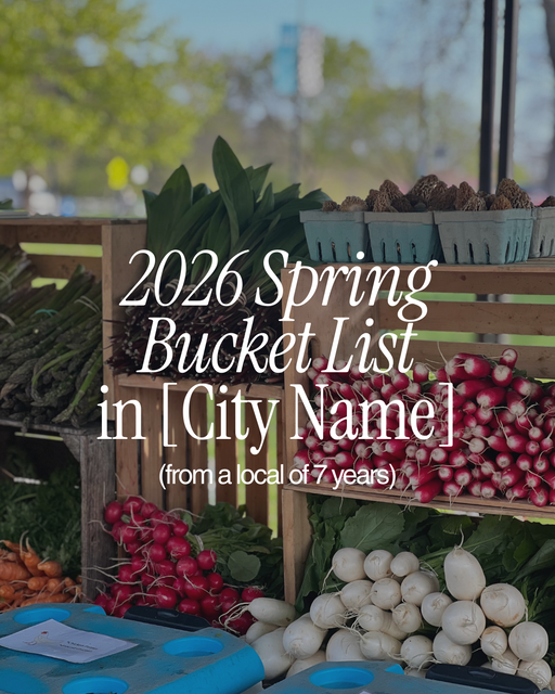 The Spring Guide | The Spring Bucket List to [City Name]  - 2
