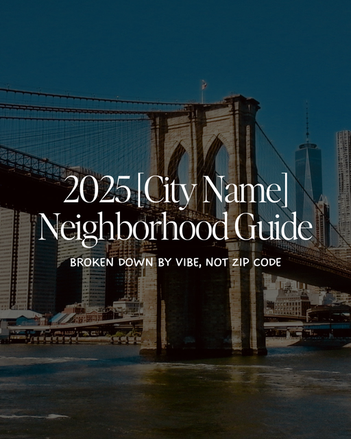 2025 [City Name] Neighborhood Guide - 3
