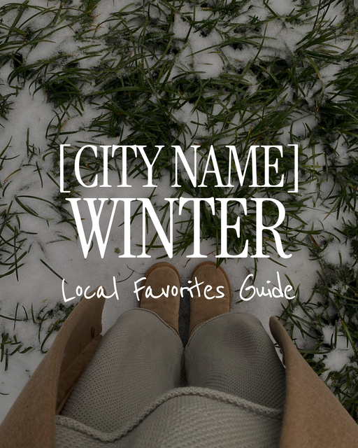 Where I’ll be cozying up in [City Name] this winter - 2