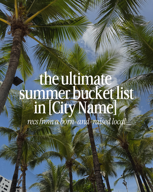 My [City Name] Summer Bucket List (as a local of X years/mom of 2/family of 4) - 2